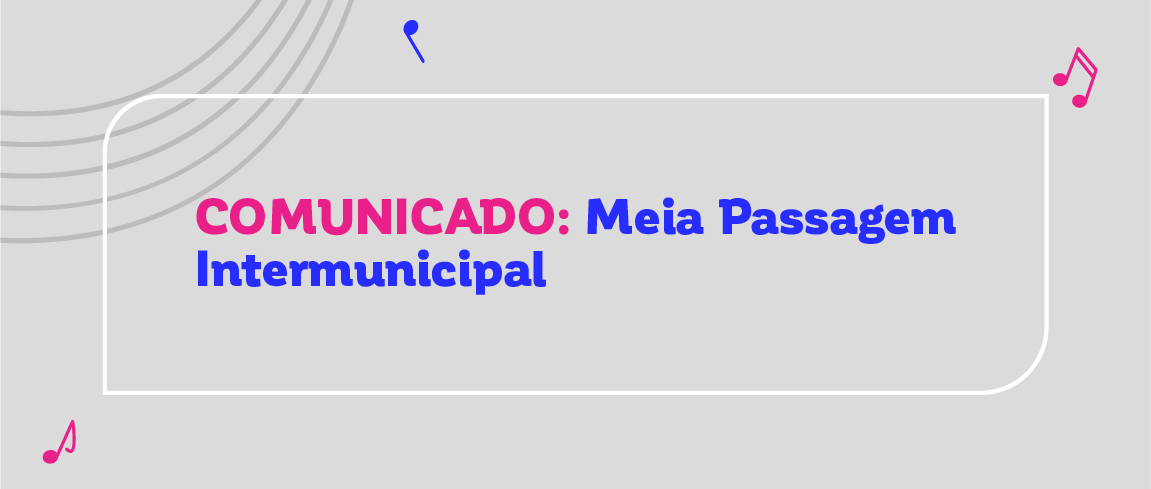 Carteiras Intermunicipais aos estudantes dos cursos técnicos - exercício 2022
